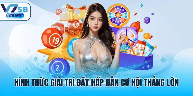 Hình thức giải trí đầy hấp dẫn cơ hội thắng lớn
